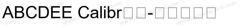 ABCDEE Calibr常规字体转换
